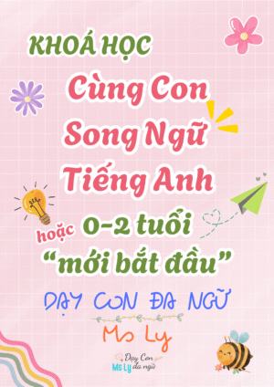 Day-con-song-ngu-tieng-anh-tai-nha-1