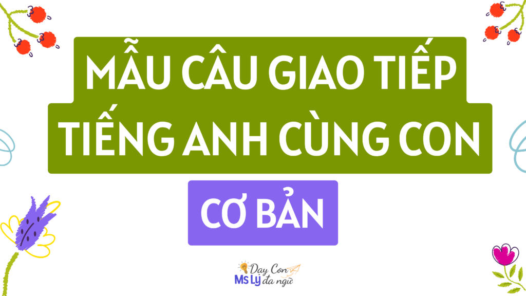 CAC-CAU-TRUC-HAY-DOC-SACH-TIENG-ANH-CHO-CON