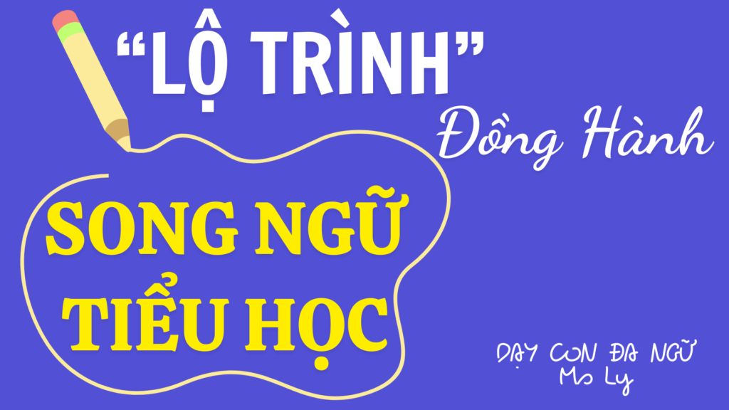 Song-ngu-tieu-hoc-