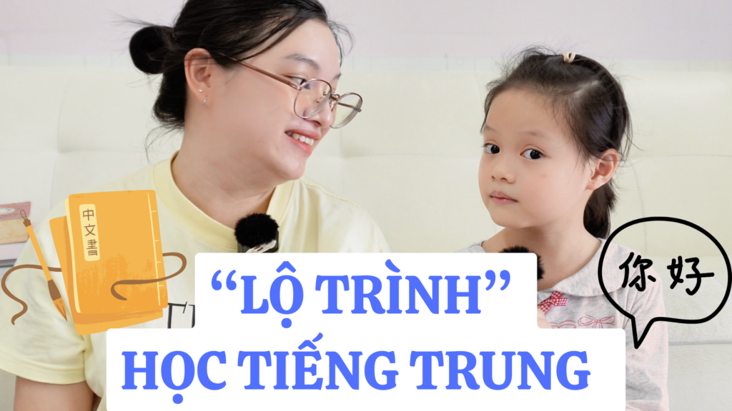 lo-trinh-hoc-tieng-trung-cho-me-va-be-day-con-da-ngu-ms-ly